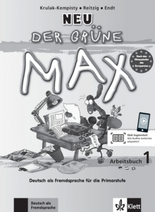 Der grüne Max Neu 1Deutsch als Fremdsprache für die Primarstufe. Arbeitsbuch mit Audio-CD